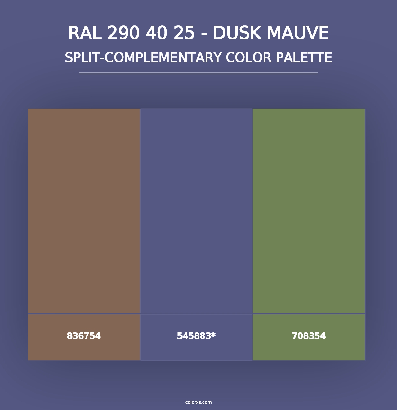 RAL 290 40 25 - Dusk Mauve - Split-Complementary Color Palette