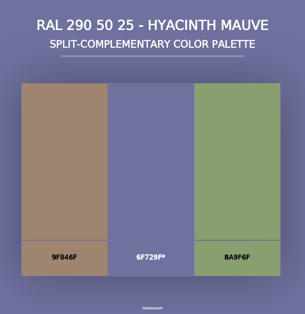 RAL 290 50 25 - Hyacinth Mauve - Split-Complementary Color Palette