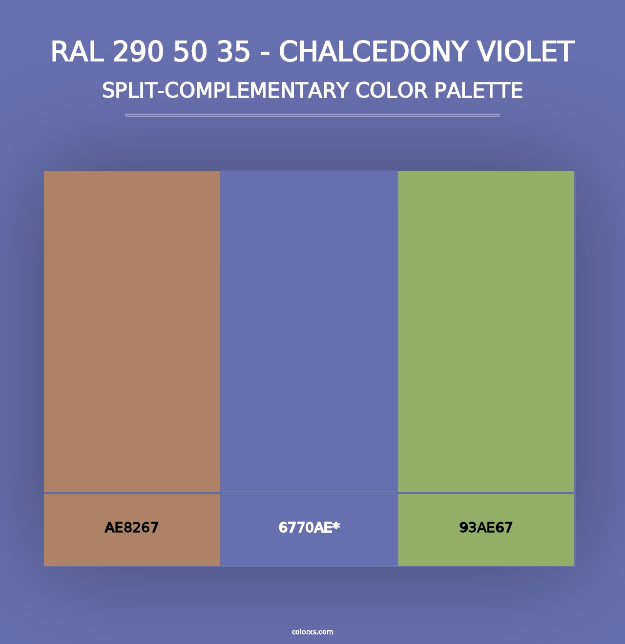 RAL 290 50 35 - Chalcedony Violet - Split-Complementary Color Palette