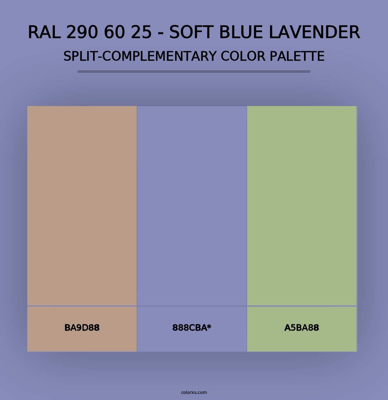 RAL 290 60 25 - Soft Blue Lavender - Split-Complementary Color Palette