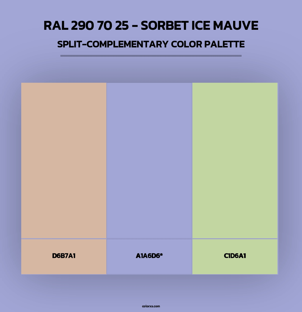 RAL 290 70 25 - Sorbet Ice Mauve - Split-Complementary Color Palette