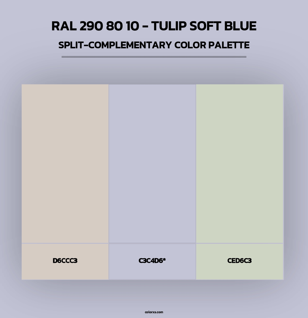 RAL 290 80 10 - Tulip Soft Blue - Split-Complementary Color Palette