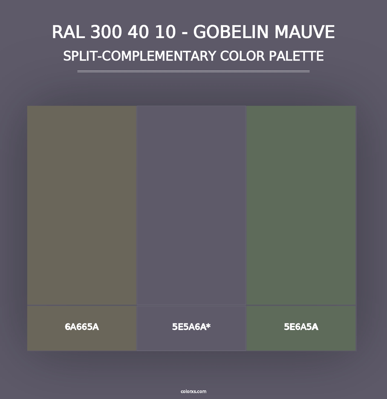 RAL 300 40 10 - Gobelin Mauve - Split-Complementary Color Palette