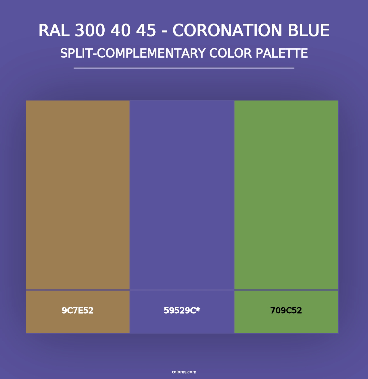 RAL 300 40 45 - Coronation Blue - Split-Complementary Color Palette