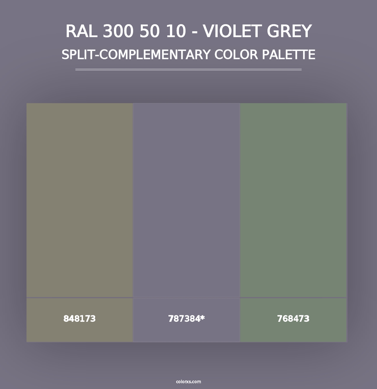 RAL 300 50 10 - Violet Grey - Split-Complementary Color Palette