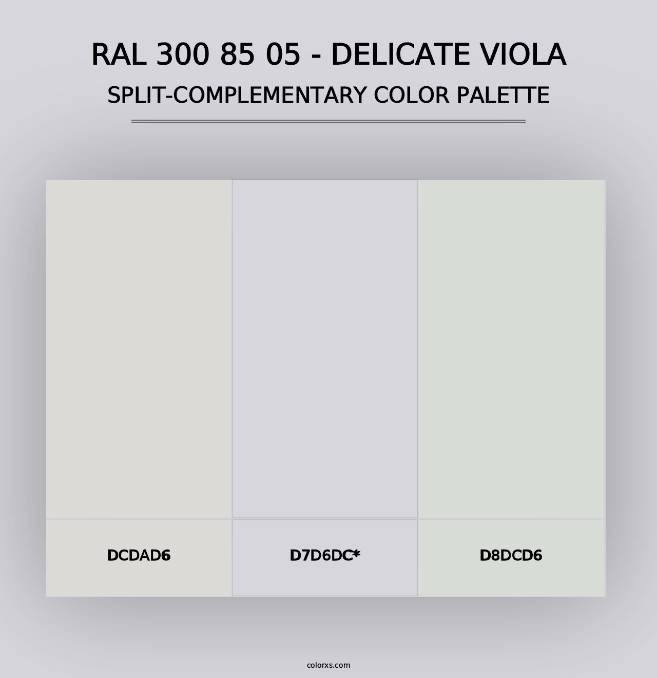 RAL 300 85 05 - Delicate Viola - Split-Complementary Color Palette