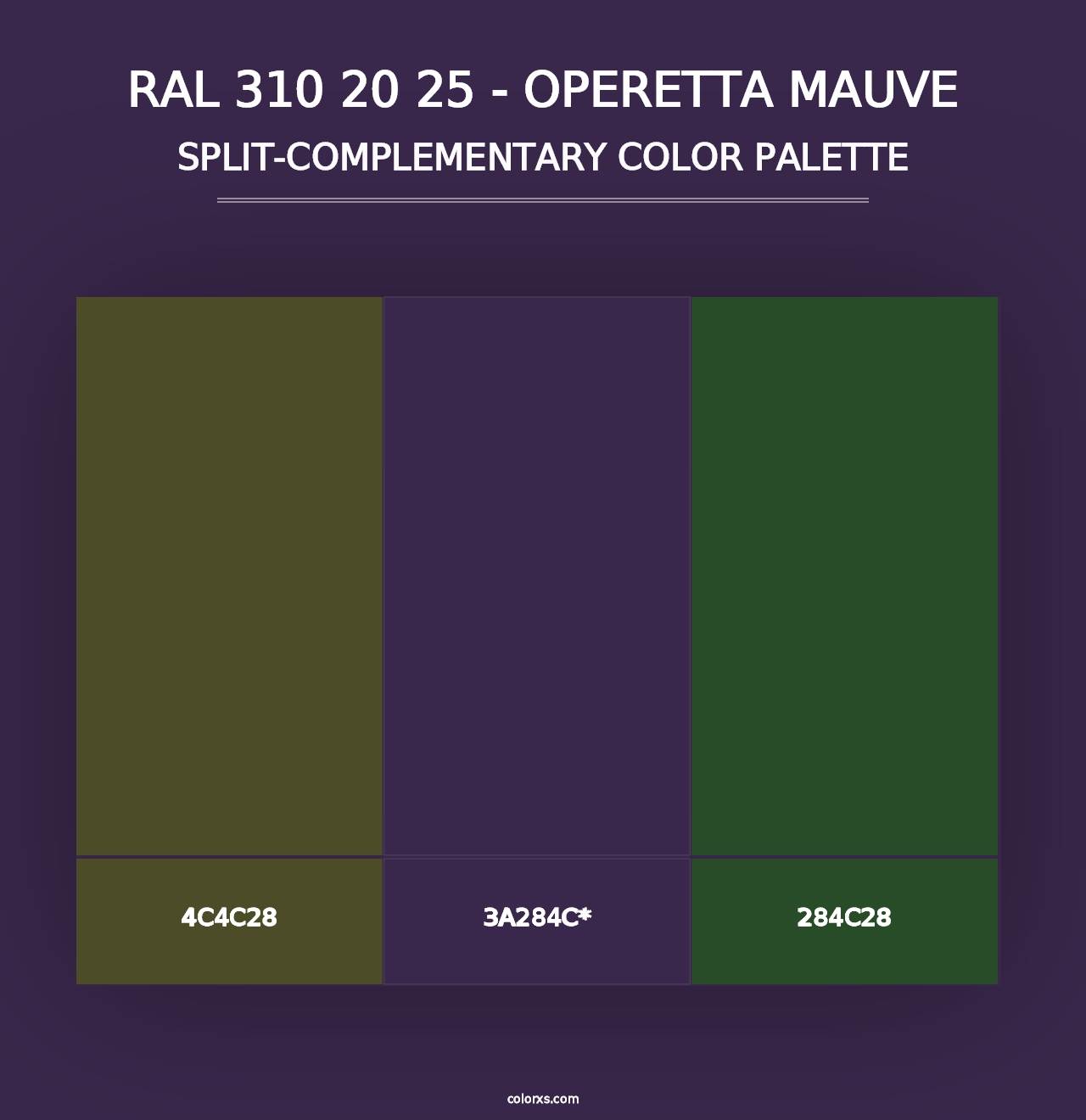 RAL 310 20 25 - Operetta Mauve - Split-Complementary Color Palette