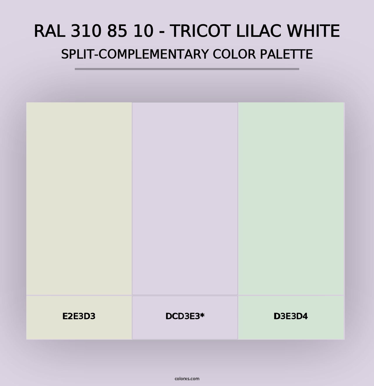 RAL 310 85 10 - Tricot Lilac White - Split-Complementary Color Palette