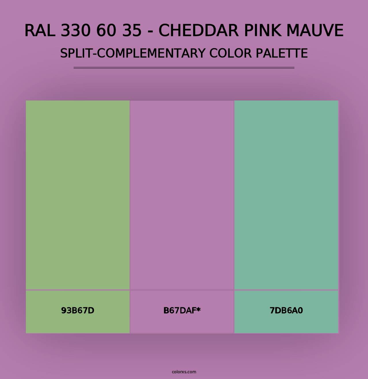 RAL 330 60 35 - Cheddar Pink Mauve - Split-Complementary Color Palette