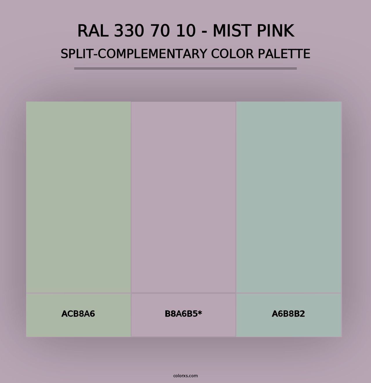 RAL 330 70 10 - Mist Pink - Split-Complementary Color Palette