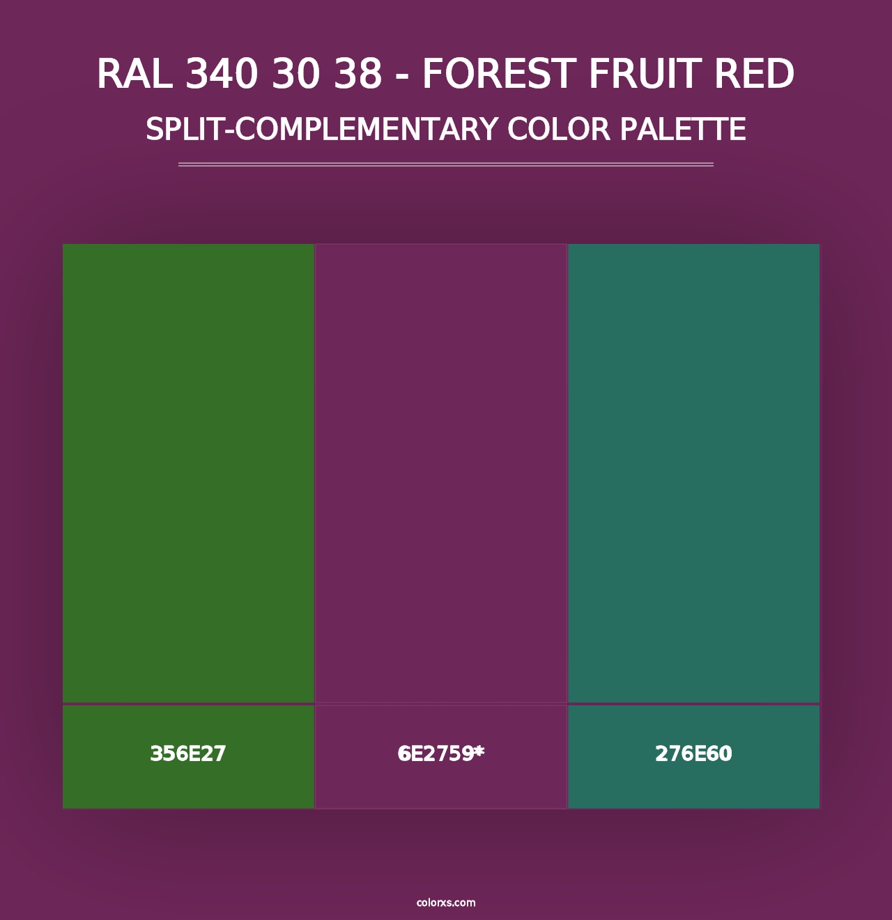 RAL 340 30 38 - Forest Fruit Red - Split-Complementary Color Palette