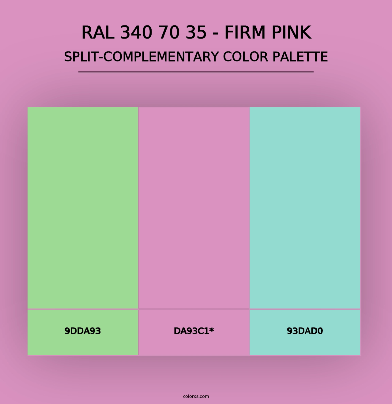 RAL 340 70 35 - Firm Pink - Split-Complementary Color Palette