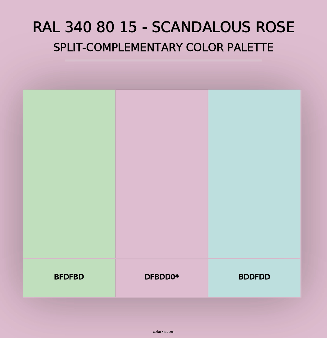 RAL 340 80 15 - Scandalous Rose - Split-Complementary Color Palette