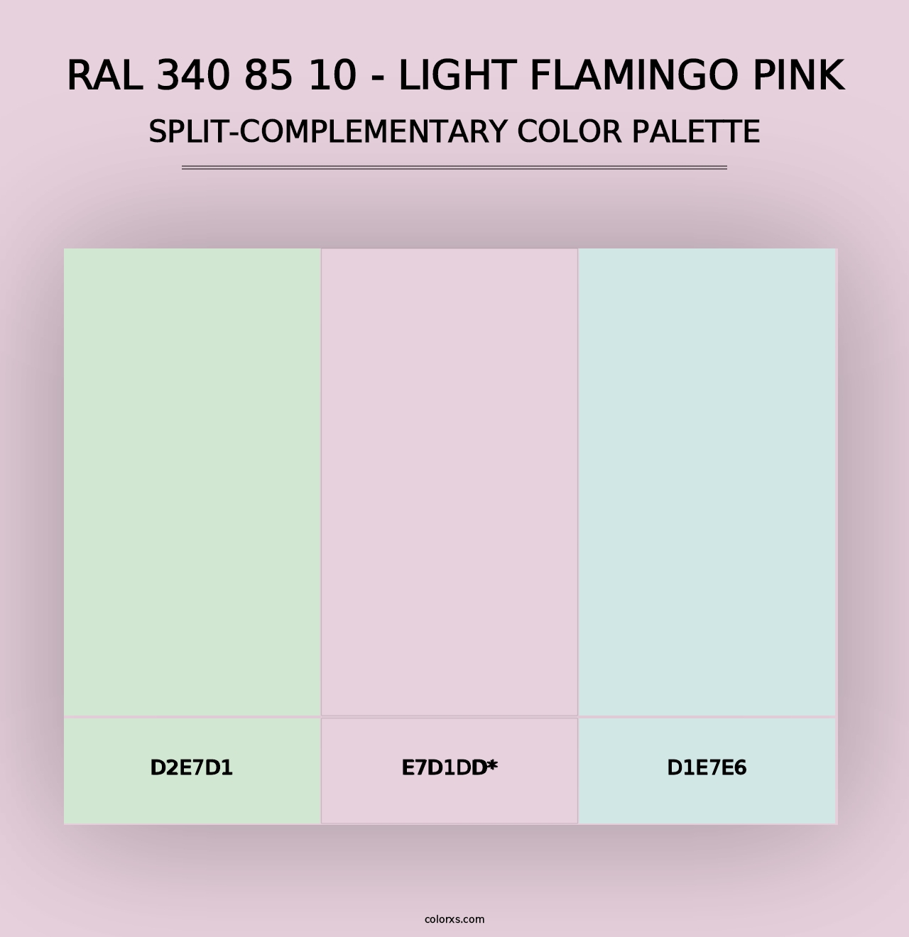 RAL 340 85 10 - Light Flamingo Pink - Split-Complementary Color Palette