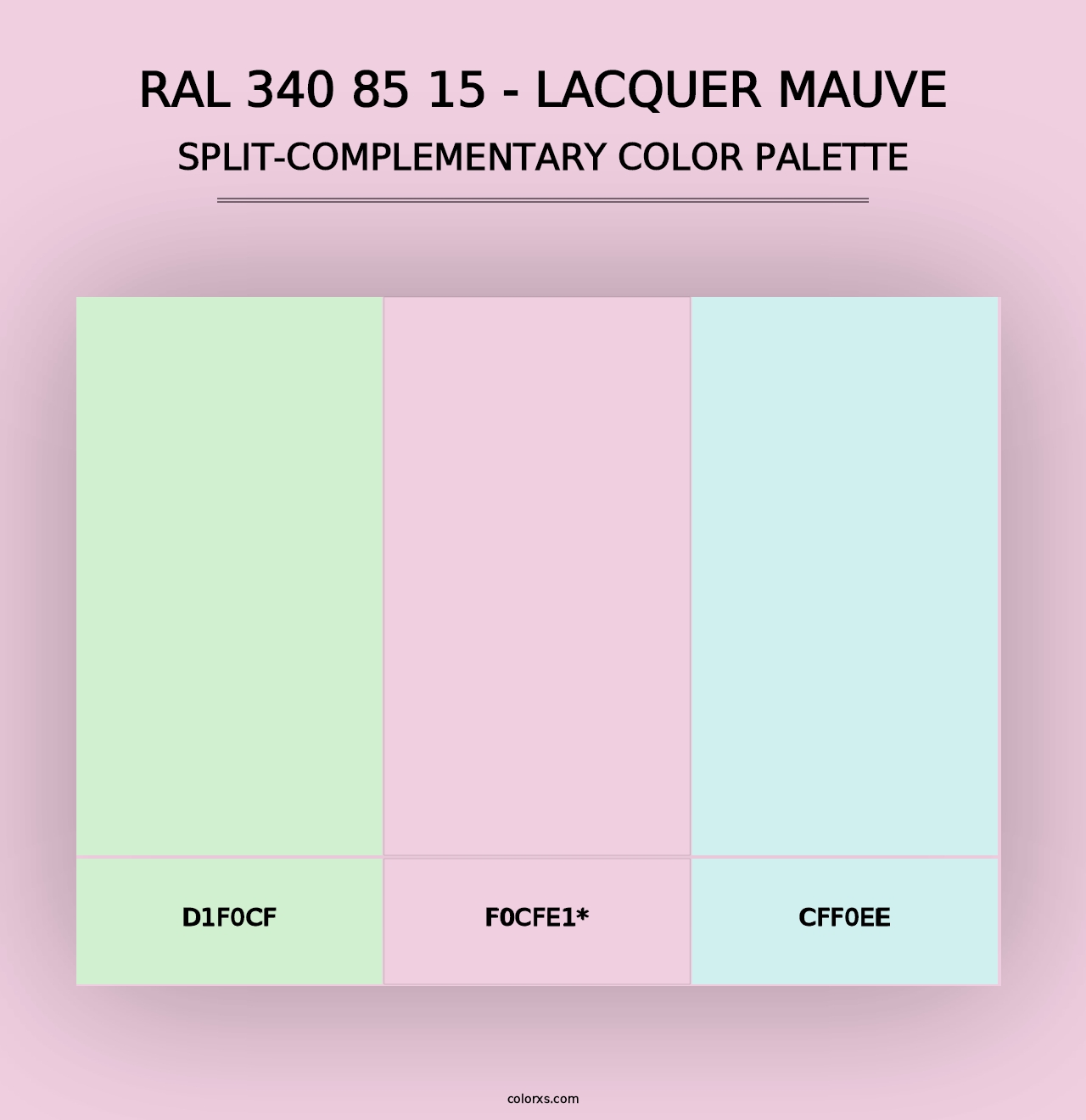 RAL 340 85 15 - Lacquer Mauve - Split-Complementary Color Palette