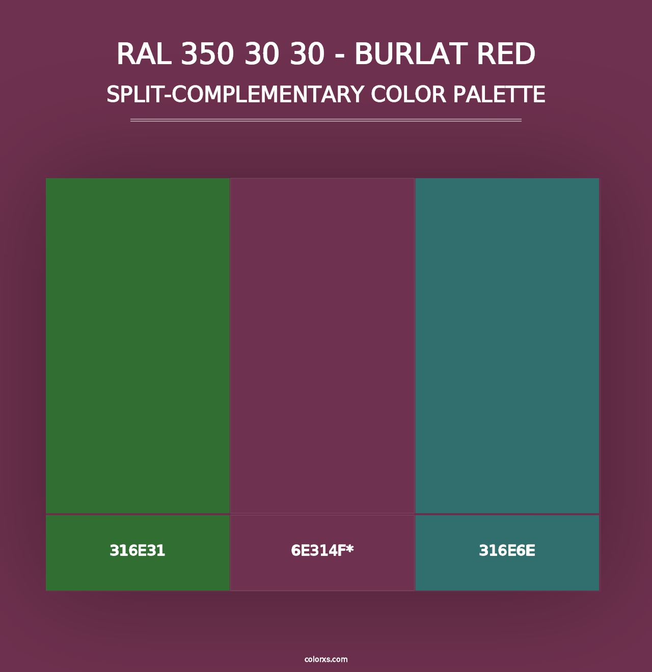 RAL 350 30 30 - Burlat Red - Split-Complementary Color Palette