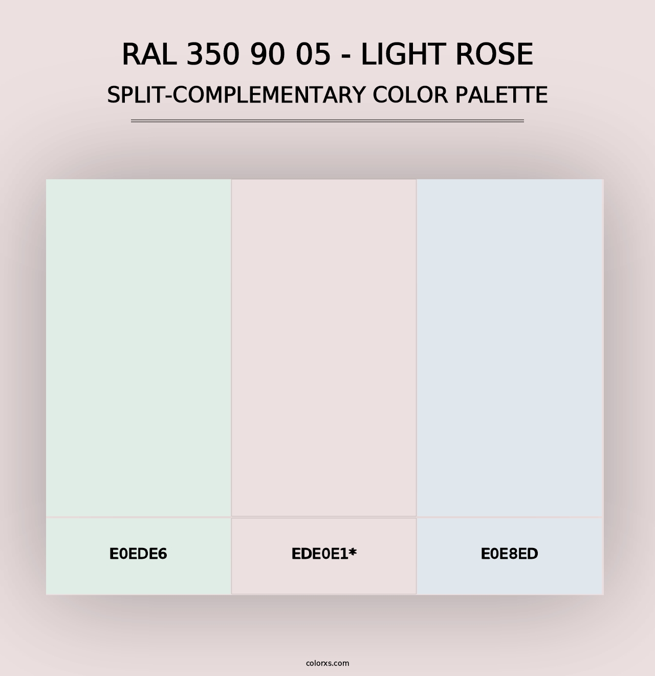 RAL 350 90 05 - Light Rose - Split-Complementary Color Palette