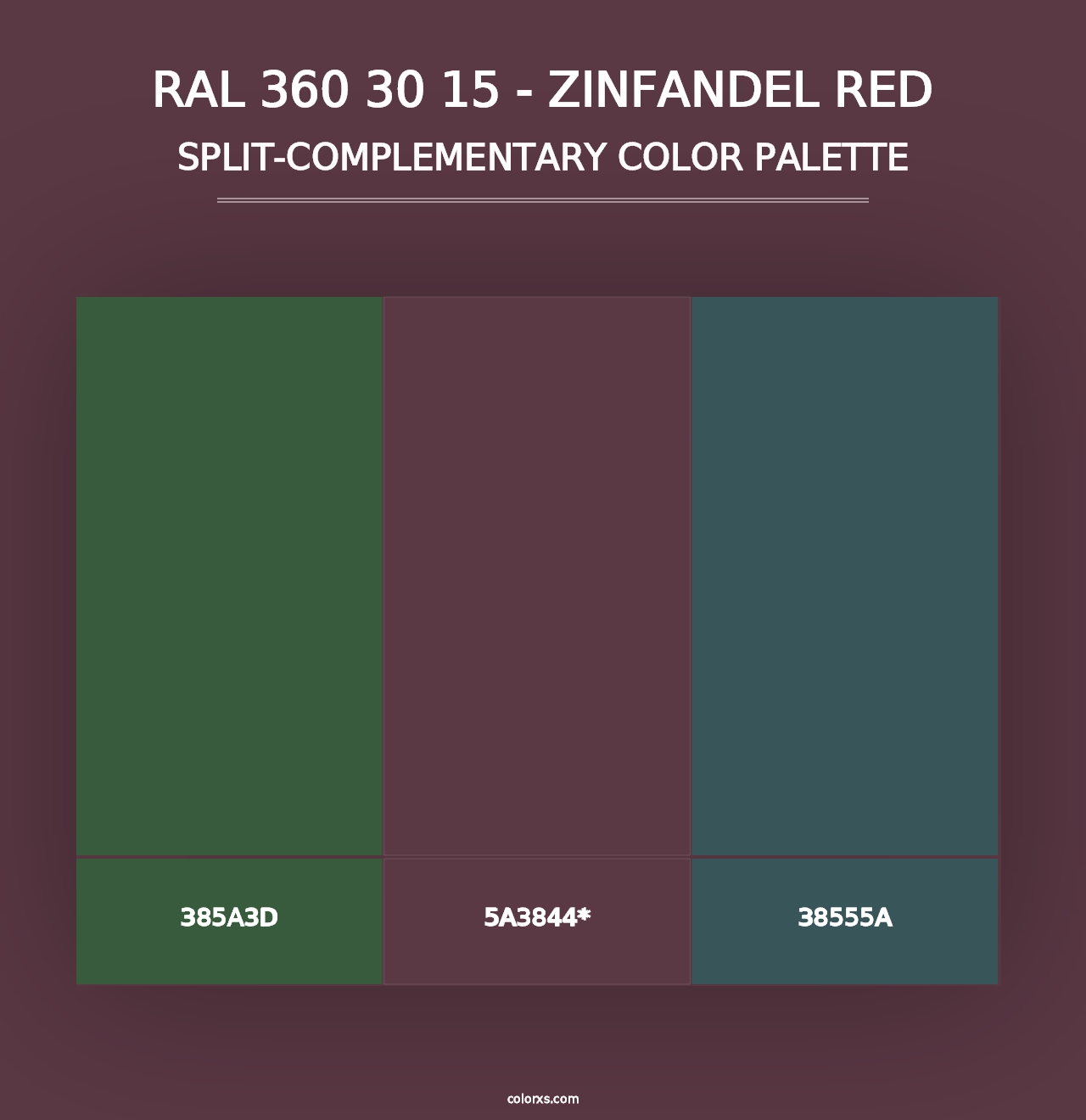 RAL 360 30 15 - Zinfandel Red - Split-Complementary Color Palette