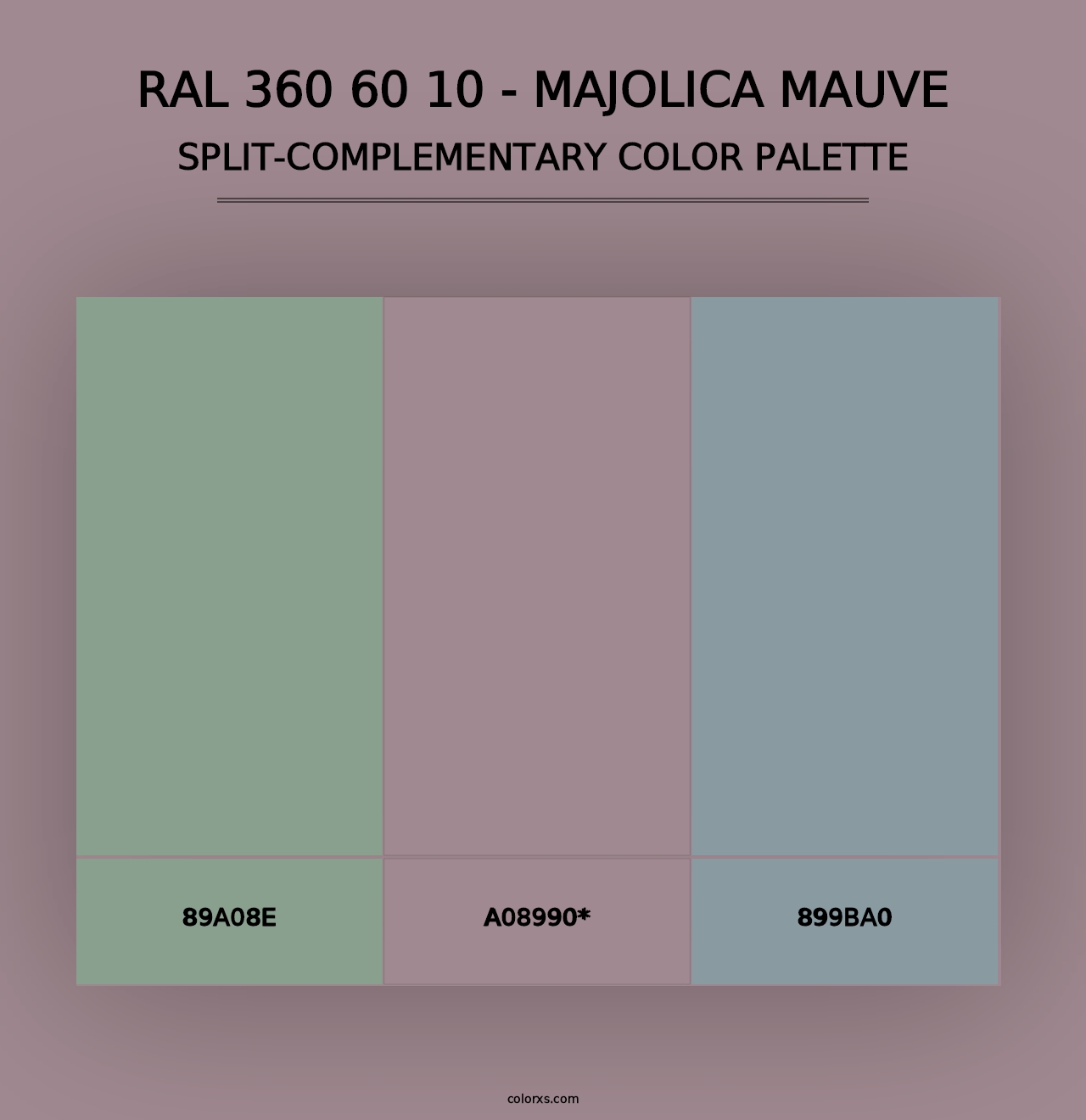 RAL 360 60 10 - Majolica Mauve - Split-Complementary Color Palette