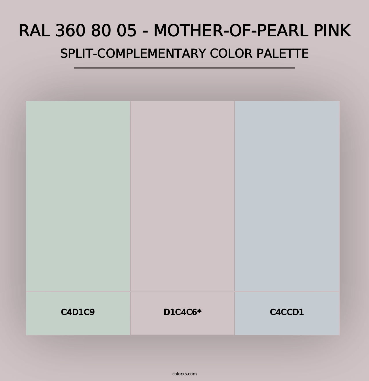 RAL 360 80 05 - Mother-Of-Pearl Pink - Split-Complementary Color Palette