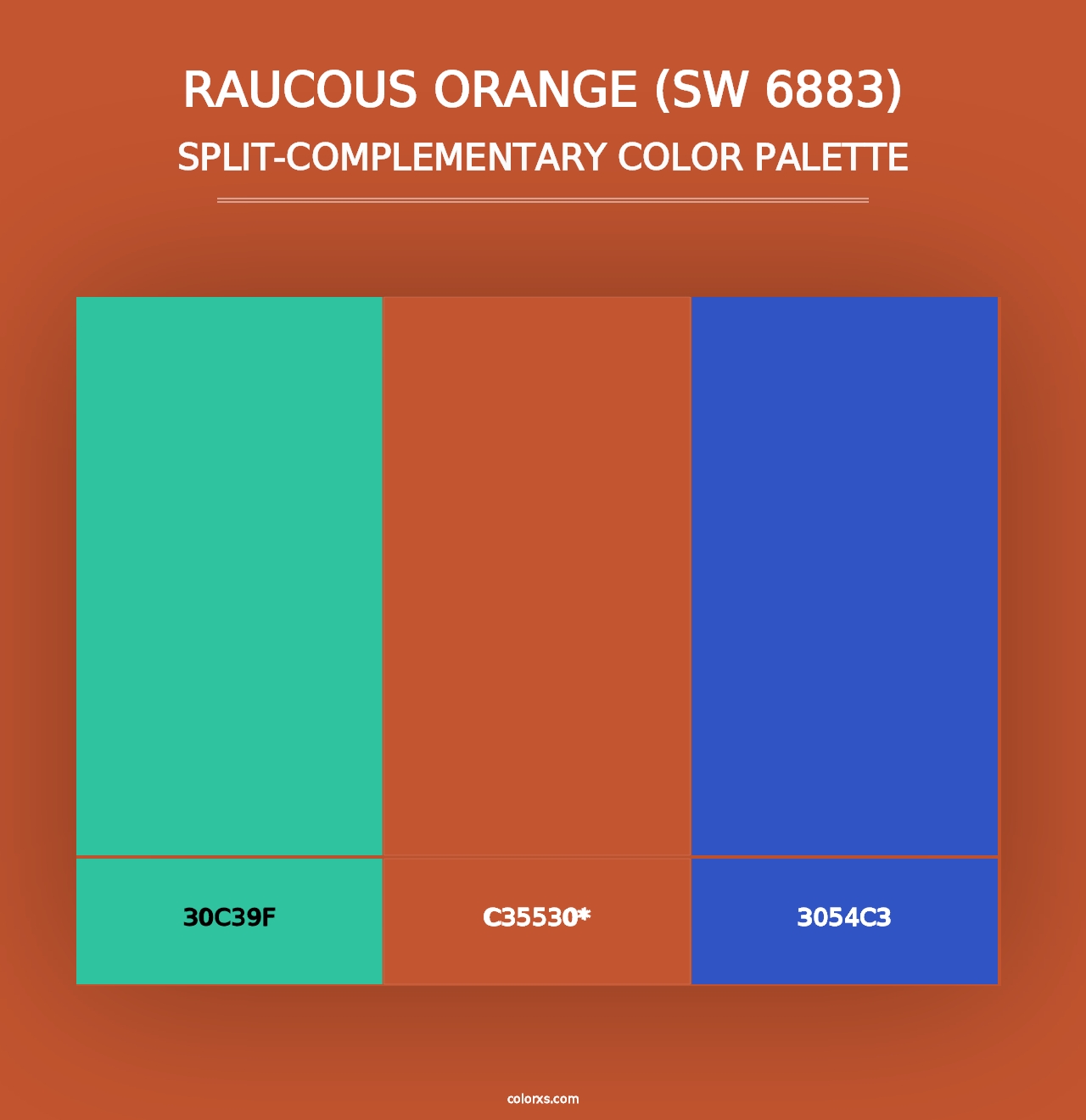 Raucous Orange (SW 6883) - Split-Complementary Color Palette