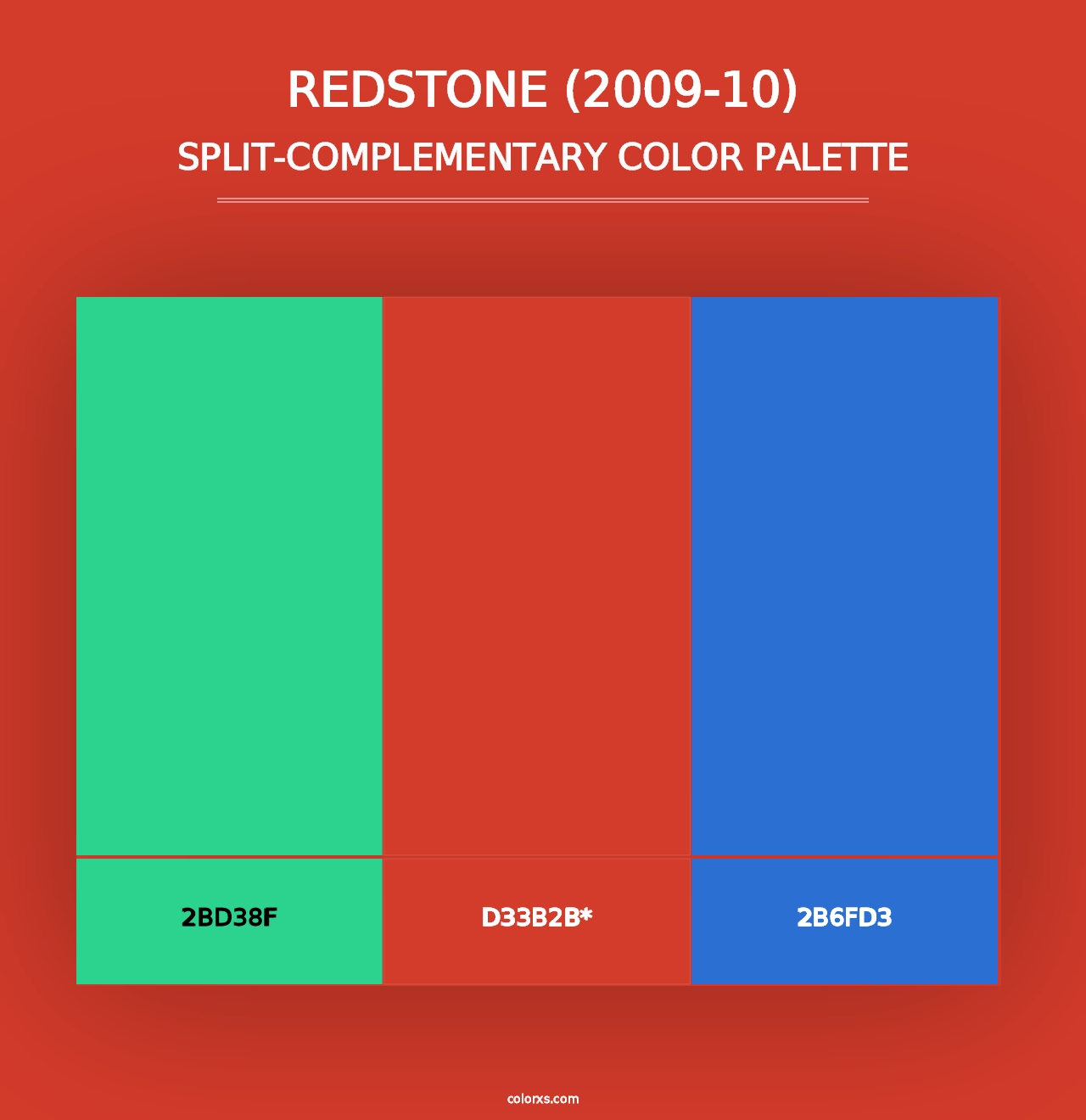 Redstone (2009-10) - Split-Complementary Color Palette