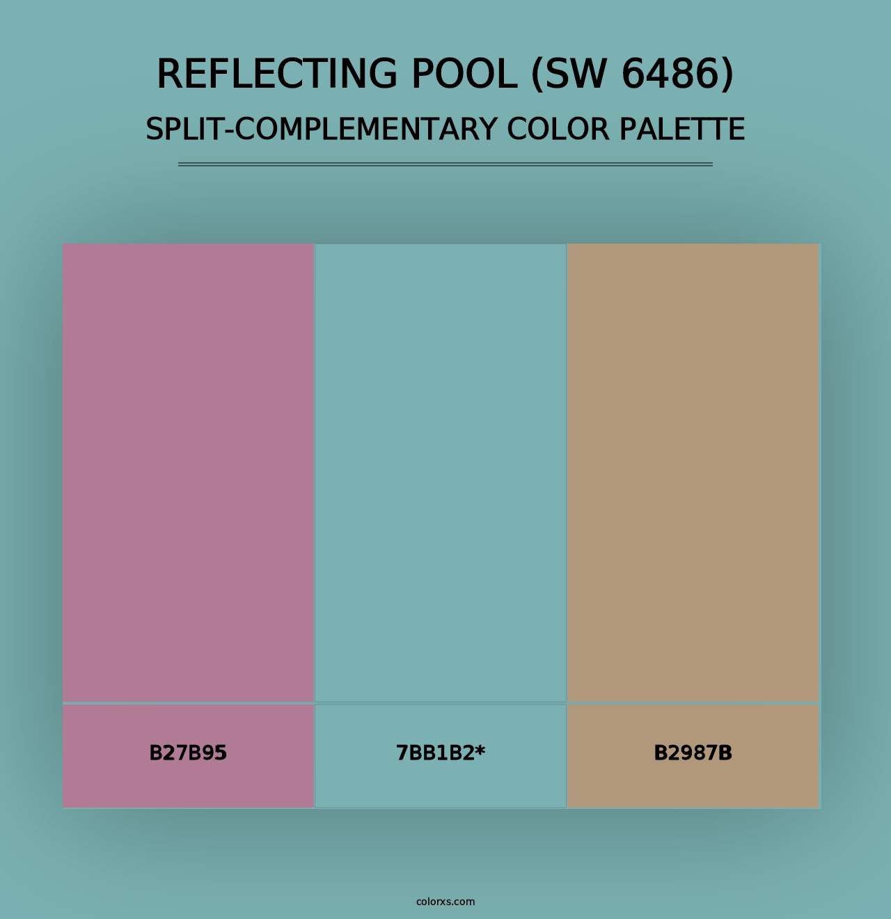 Reflecting Pool (SW 6486) - Split-Complementary Color Palette