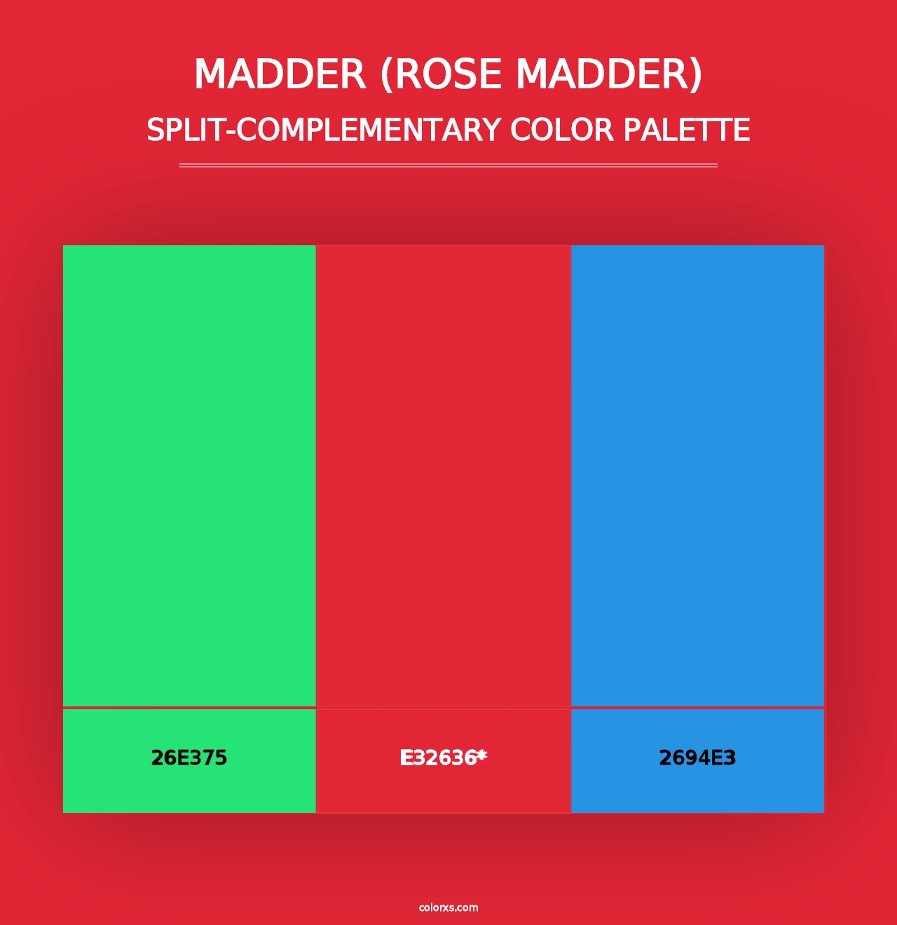 Madder (Rose Madder) - Split-Complementary Color Palette