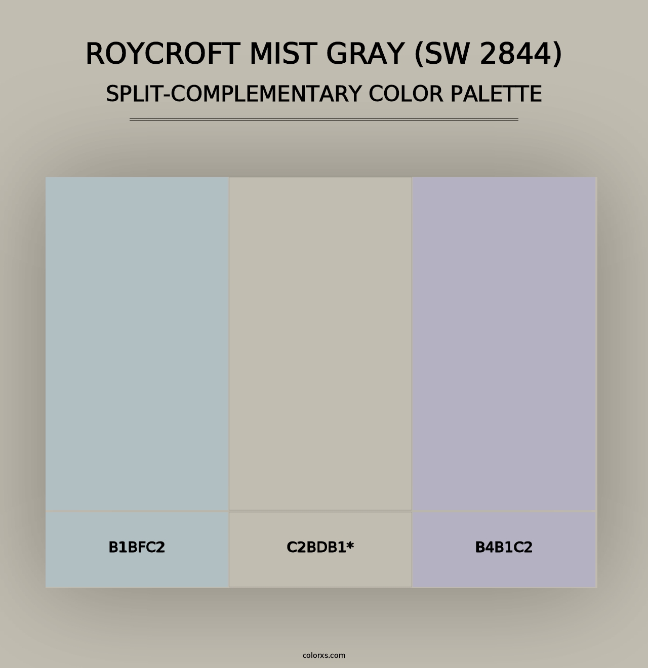 Roycroft Mist Gray (SW 2844) - Split-Complementary Color Palette