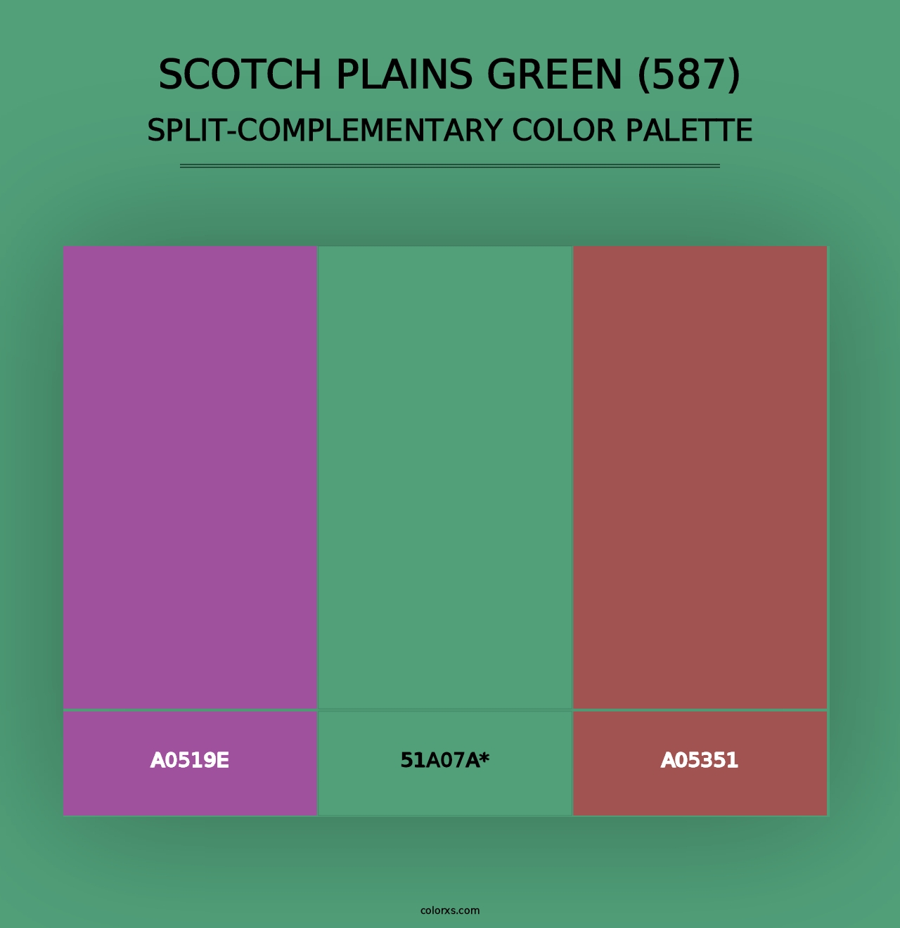 Scotch Plains Green (587) - Split-Complementary Color Palette