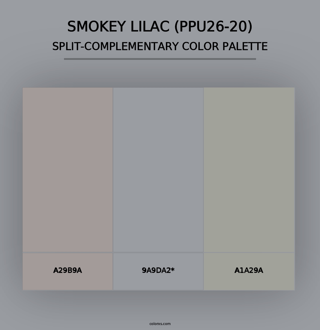 Smokey Lilac (PPU26-20) - Split-Complementary Color Palette