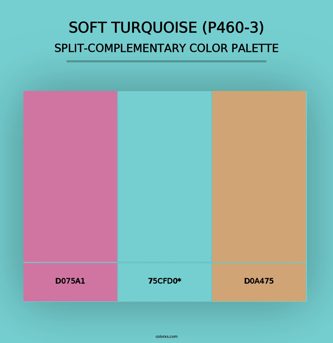 Soft Turquoise (P460-3) - Split-Complementary Color Palette