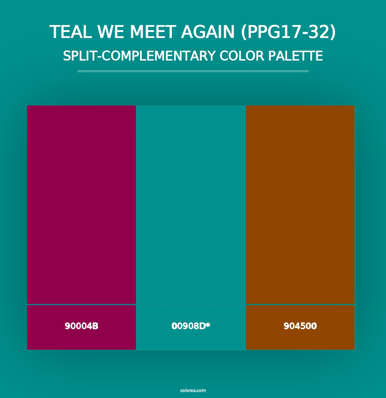 Teal We Meet Again (PPG17-32) - Split-Complementary Color Palette