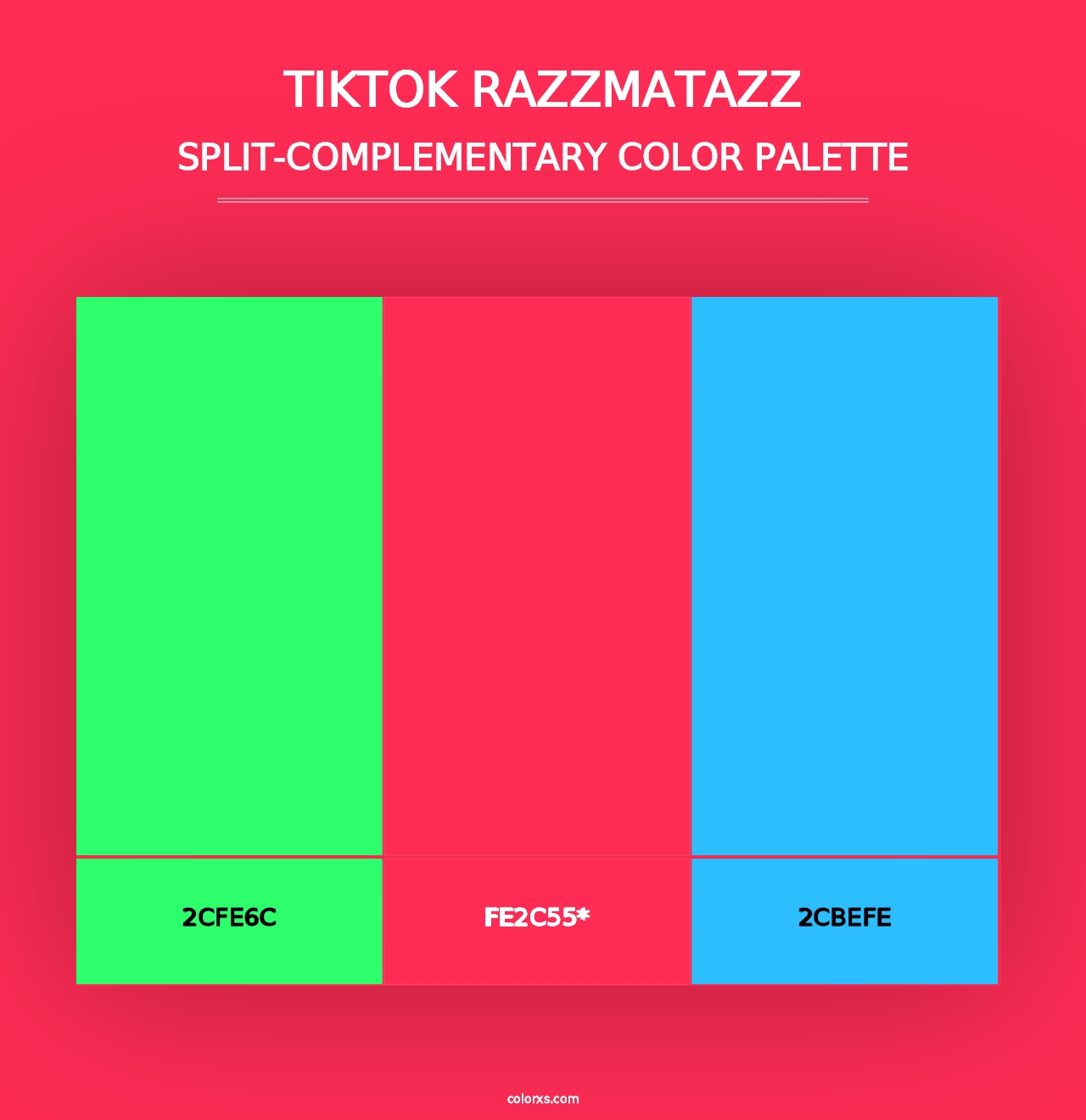 TikTok Razzmatazz - Split-Complementary Color Palette