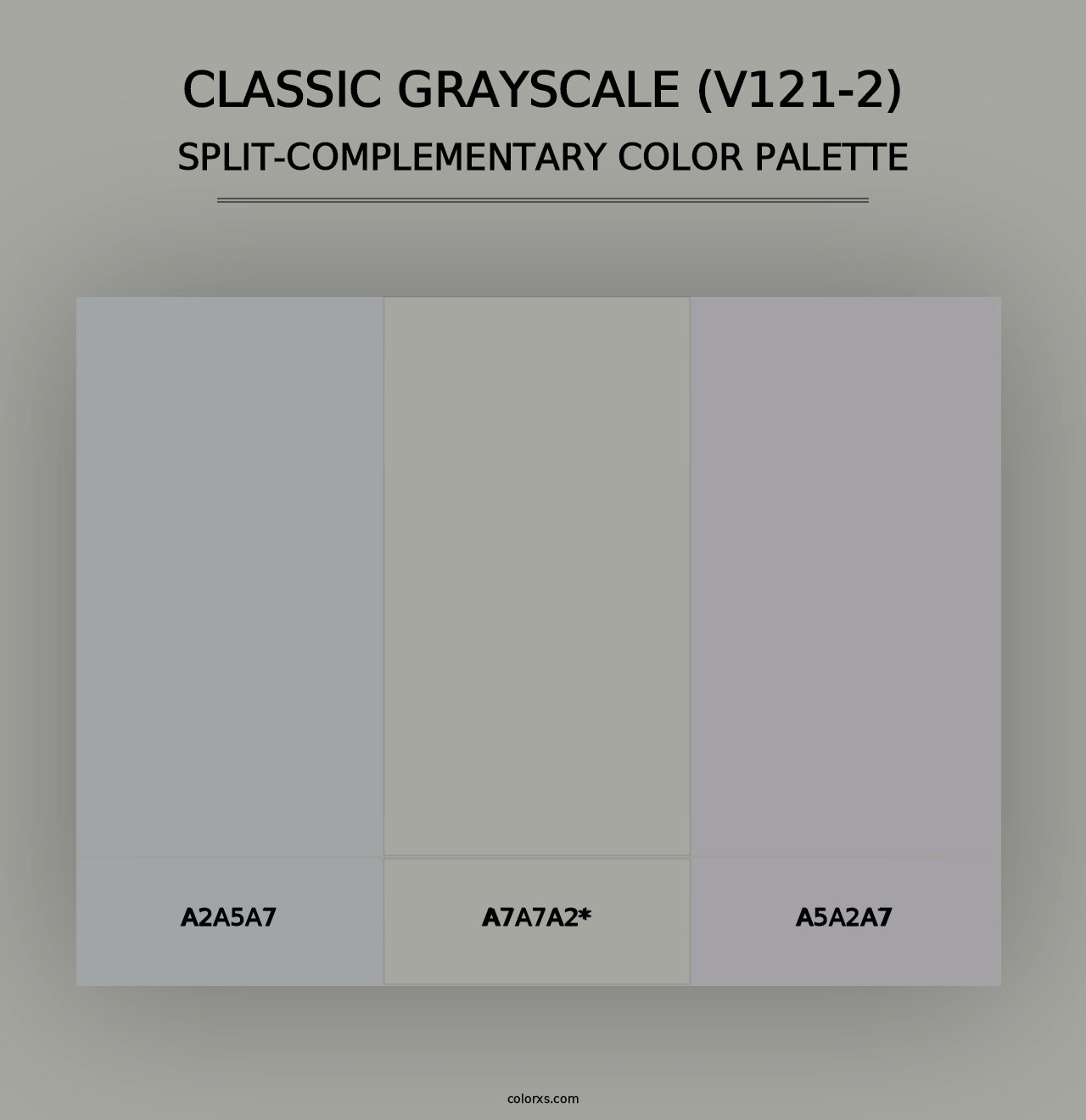 Classic Grayscale (V121-2) - Split-Complementary Color Palette