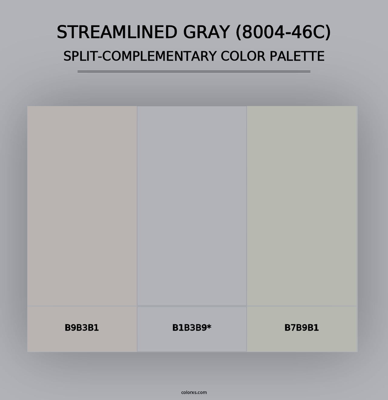 Streamlined Gray (8004-46C) - Split-Complementary Color Palette