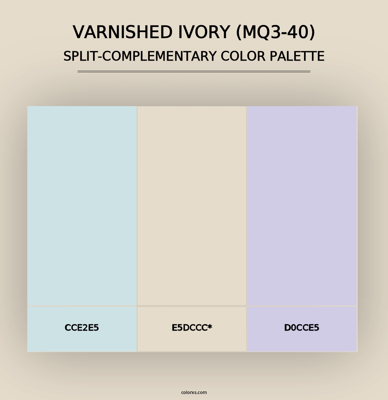 Varnished Ivory (MQ3-40) - Split-Complementary Color Palette