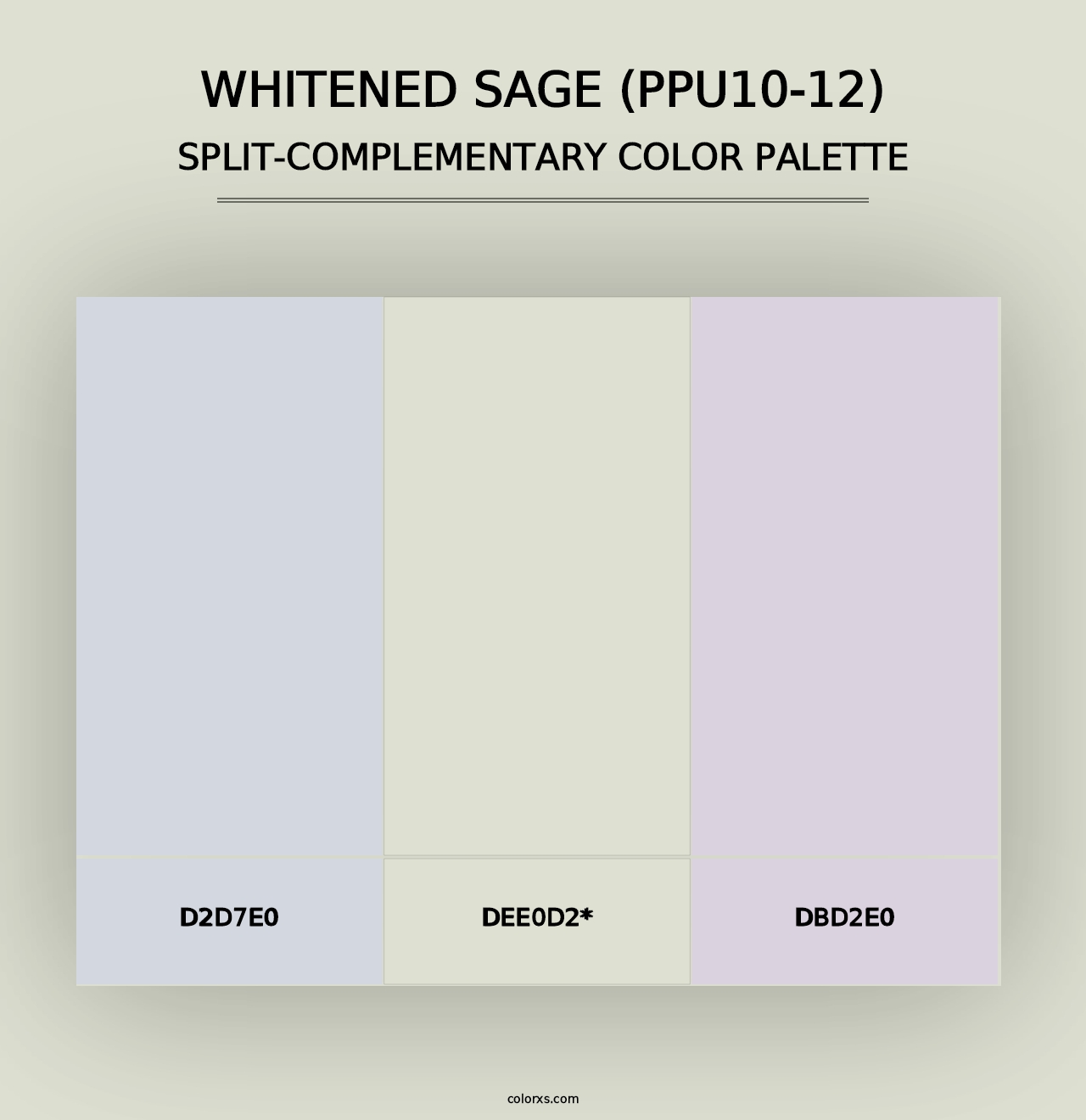 Whitened Sage (PPU10-12) - Split-Complementary Color Palette