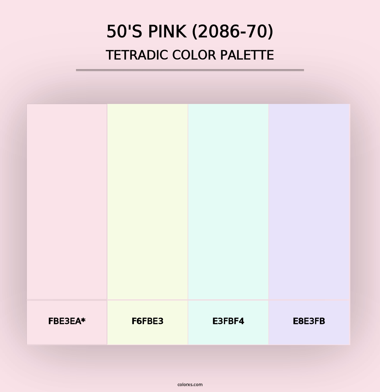 50's Pink (2086-70) - Tetradic Color Palette