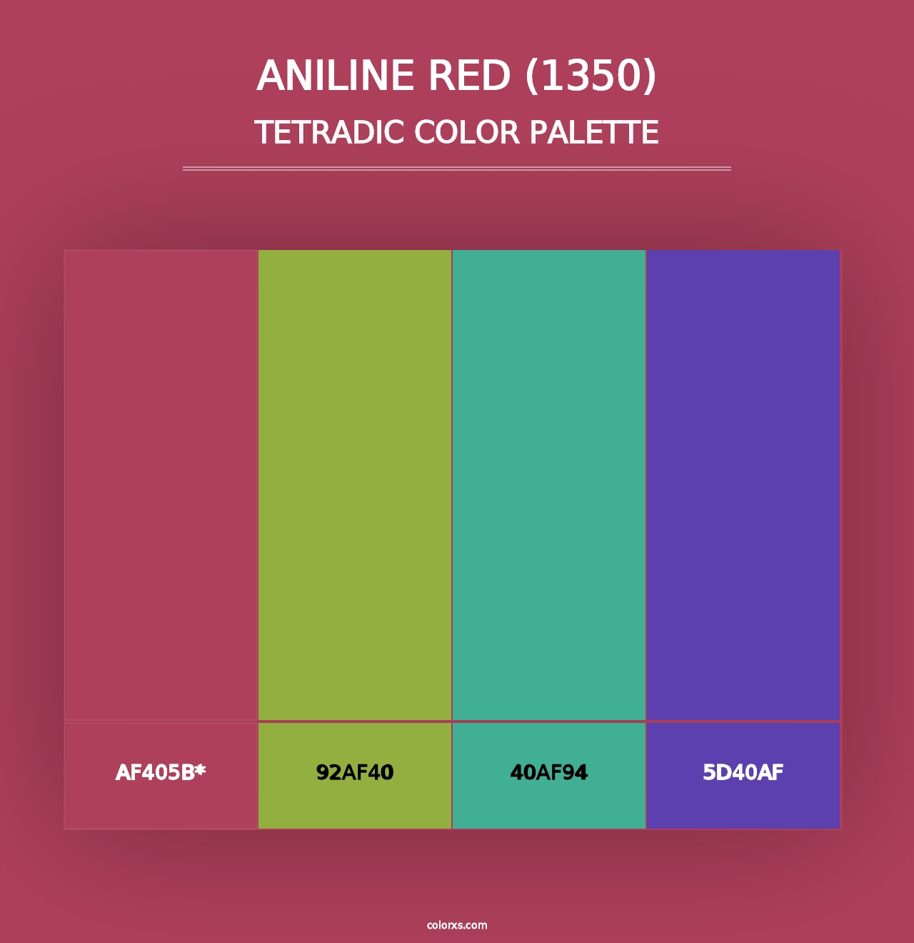 Aniline Red (1350) - Tetradic Color Palette