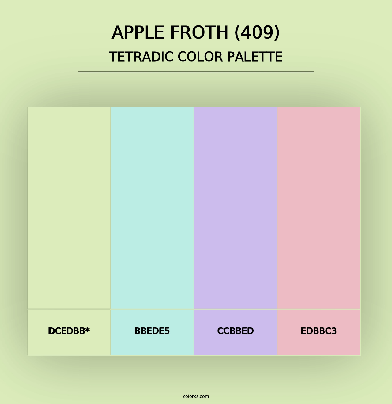 Apple Froth (409) - Tetradic Color Palette