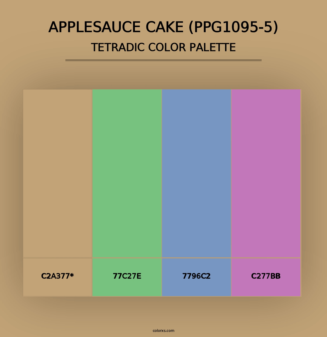 Applesauce Cake (PPG1095-5) - Tetradic Color Palette