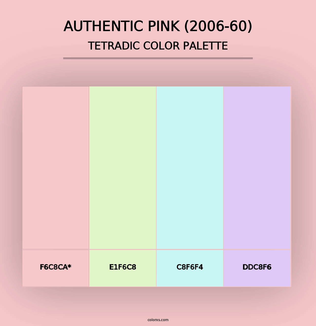 Authentic Pink (2006-60) - Tetradic Color Palette