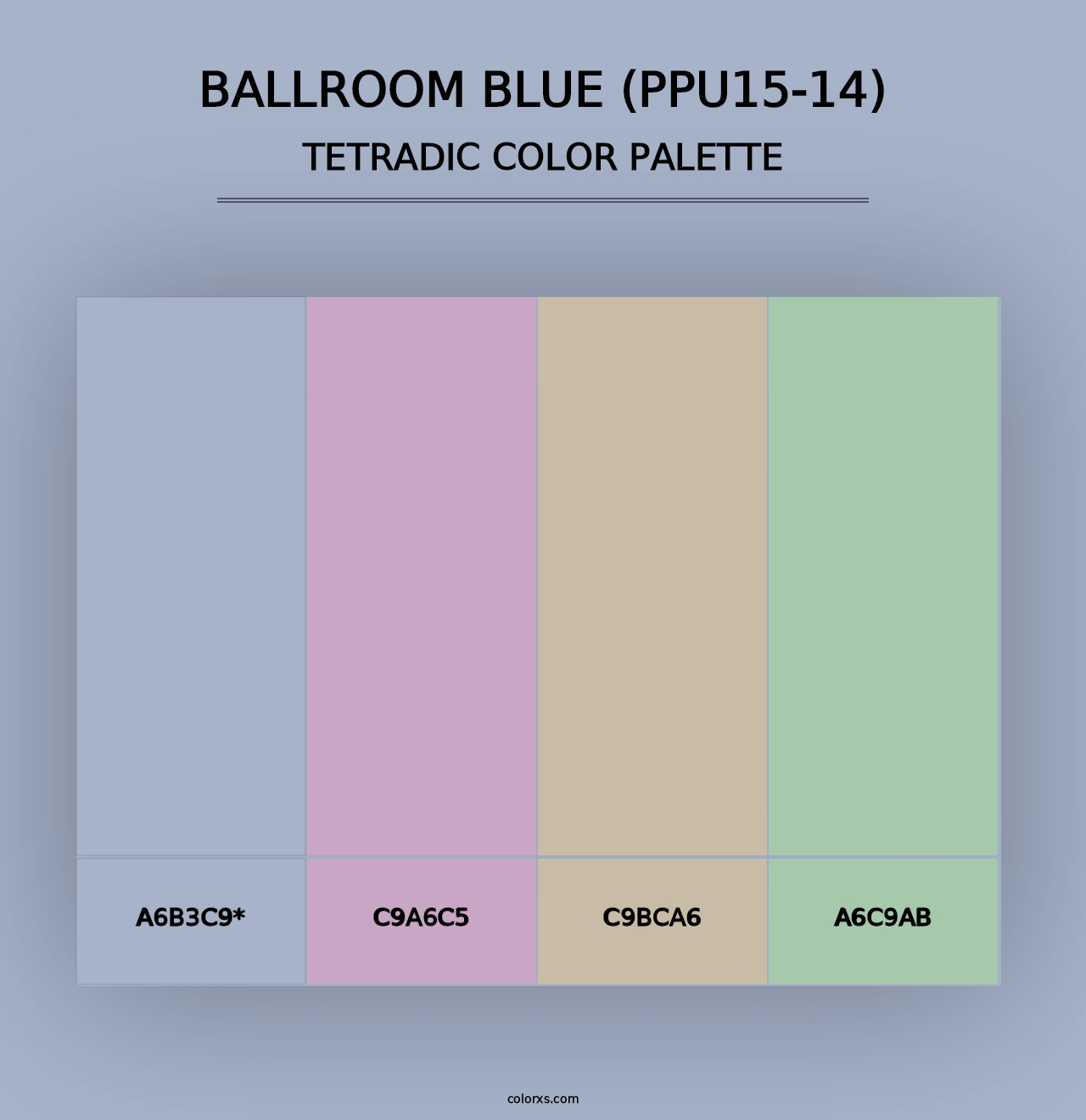 Ballroom Blue (PPU15-14) - Tetradic Color Palette