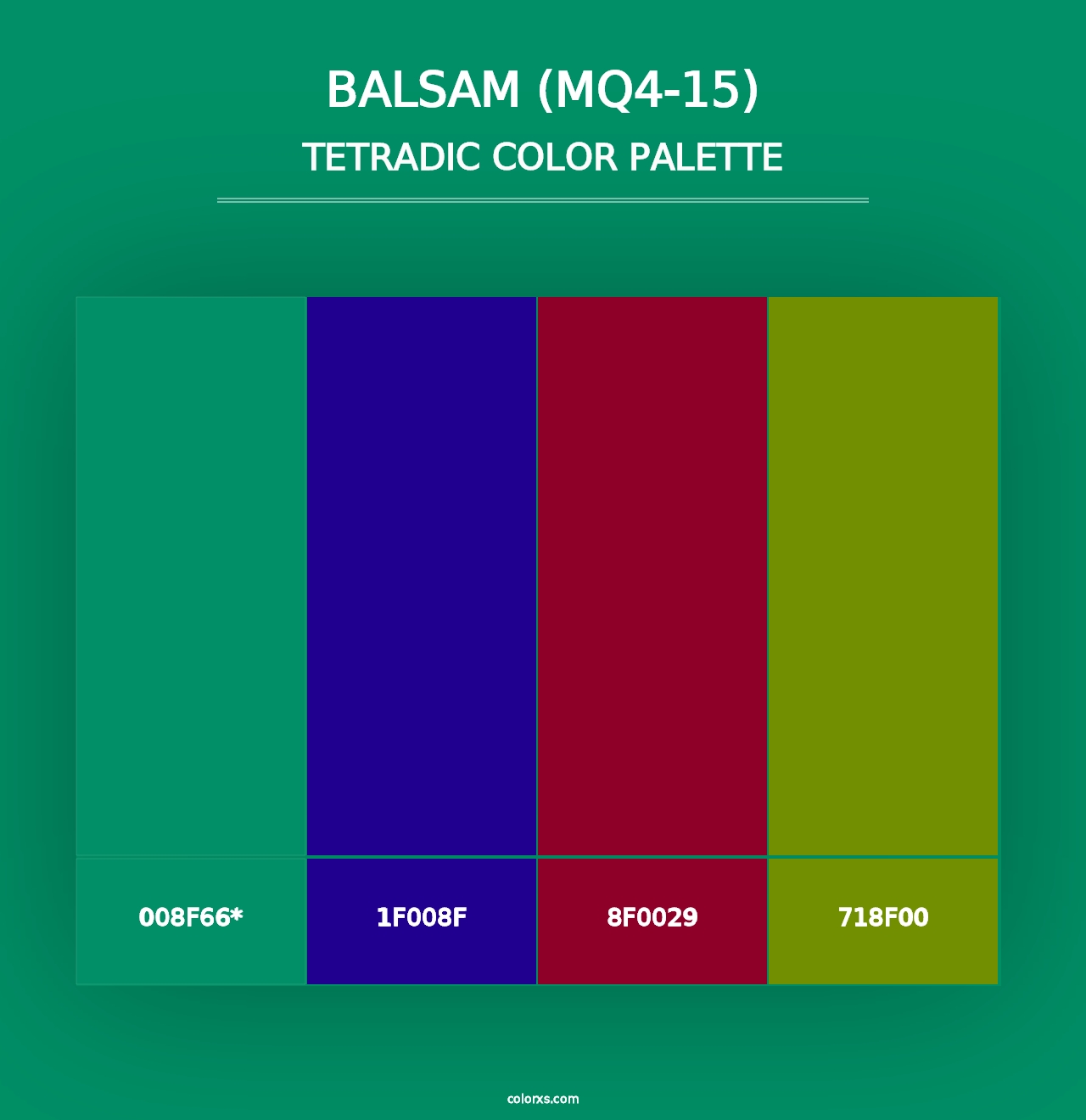 Balsam (MQ4-15) - Tetradic Color Palette