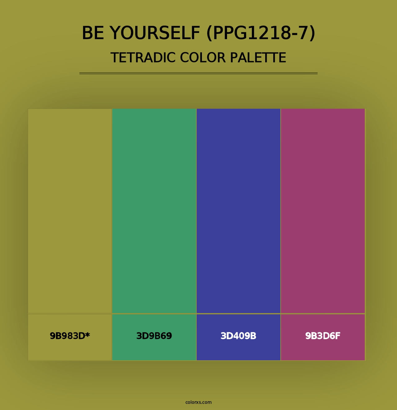 Be Yourself (PPG1218-7) - Tetradic Color Palette