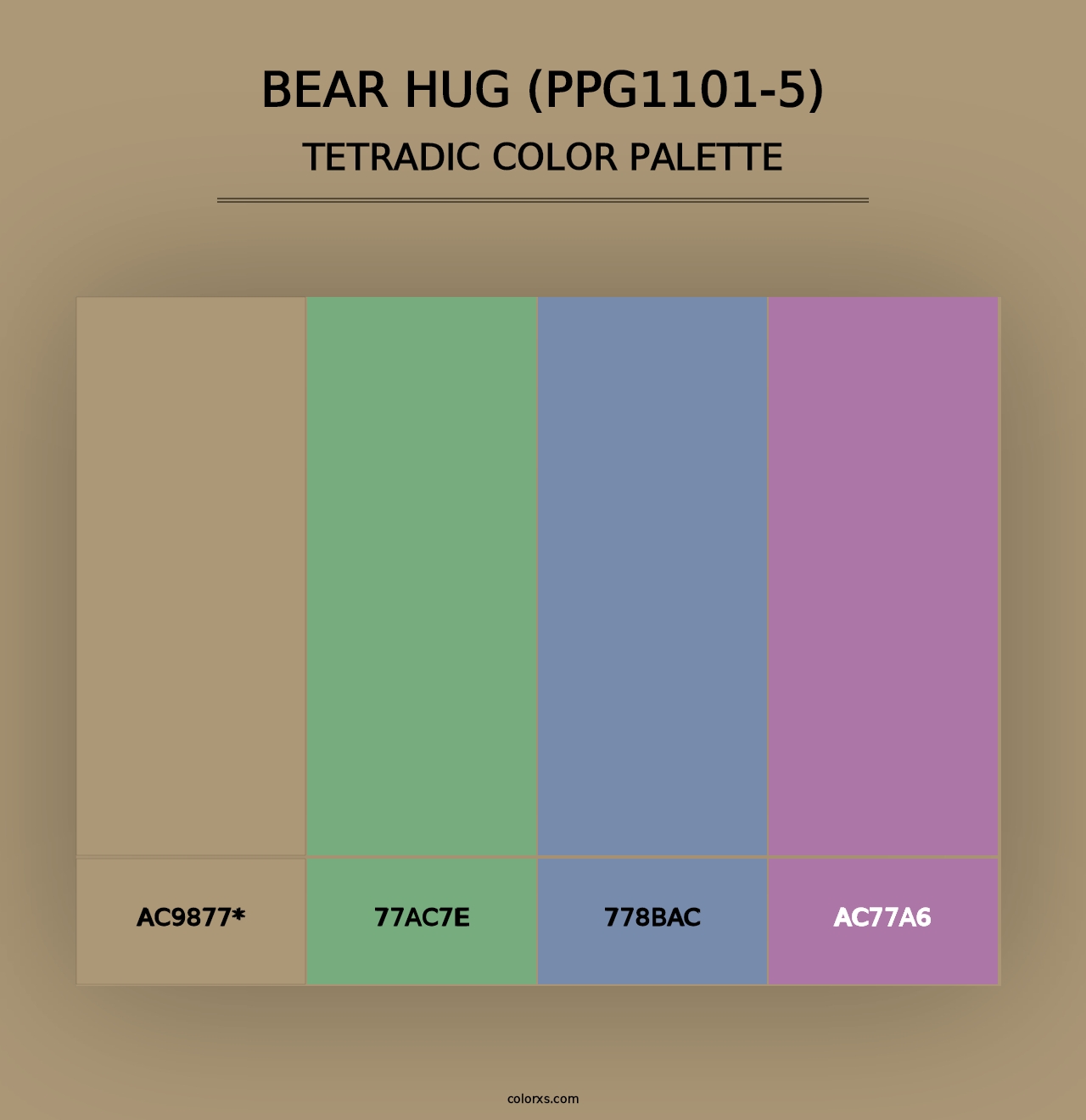 Bear Hug (PPG1101-5) - Tetradic Color Palette