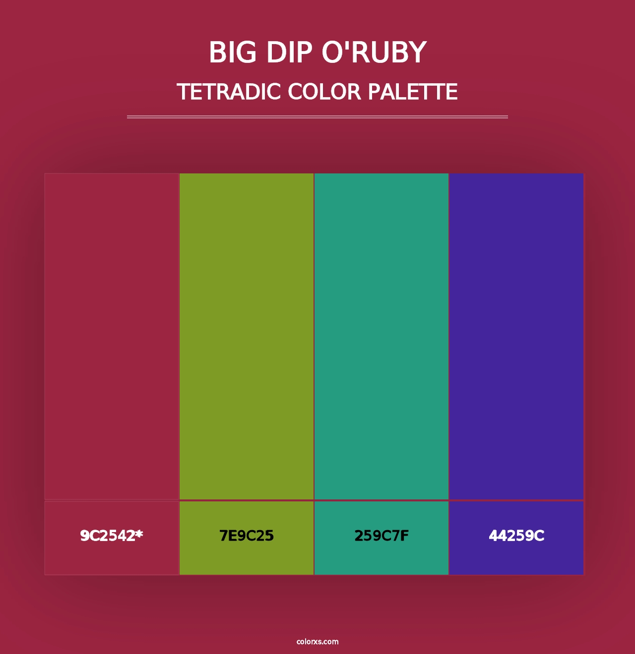 Big Dip O'Ruby - Tetradic Color Palette