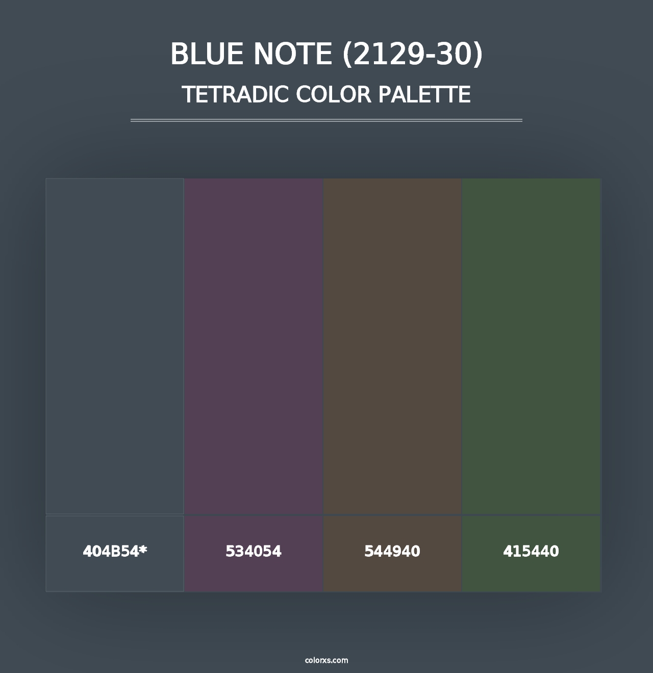 Blue Note (2129-30) - Tetradic Color Palette