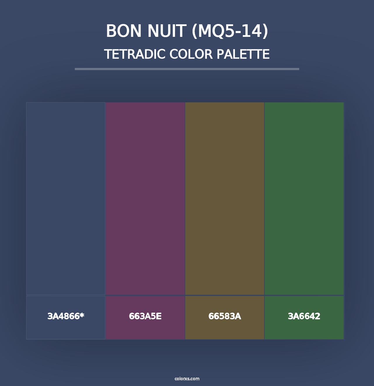 Bon Nuit (MQ5-14) - Tetradic Color Palette